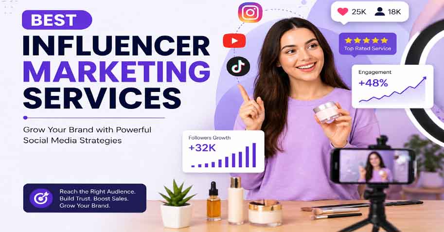 Best Influencer Marketing Services for Brand Growth