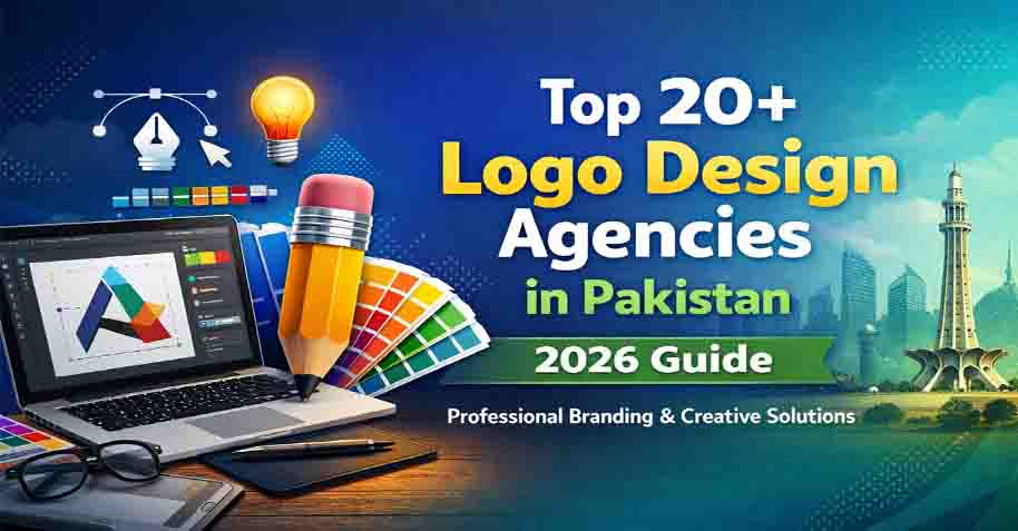 Top Logo Design Agencies in Pakistan 2026